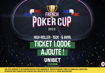 La French Poker Cup de retour sur Unibet depuis le 09 avril 2023 !