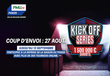 PMU Poker vous convie à ses Kick Off Series jusqu’au 13 septembre !