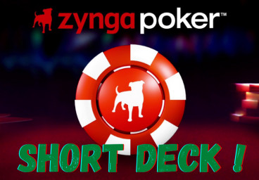 Zynga Poker se lance (enfin) dans le Short Deck pour le plus grand plaisir des fans !